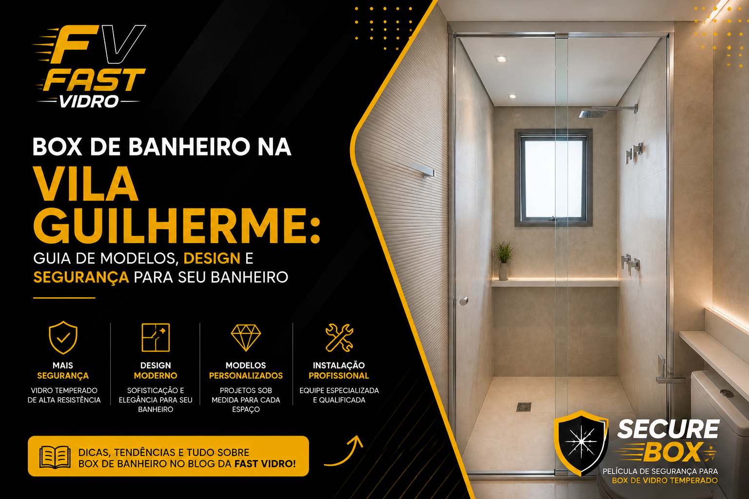 Box de Banheiro na Vila Guilherme — Fast Vidro Vidraçaria Zona Norte