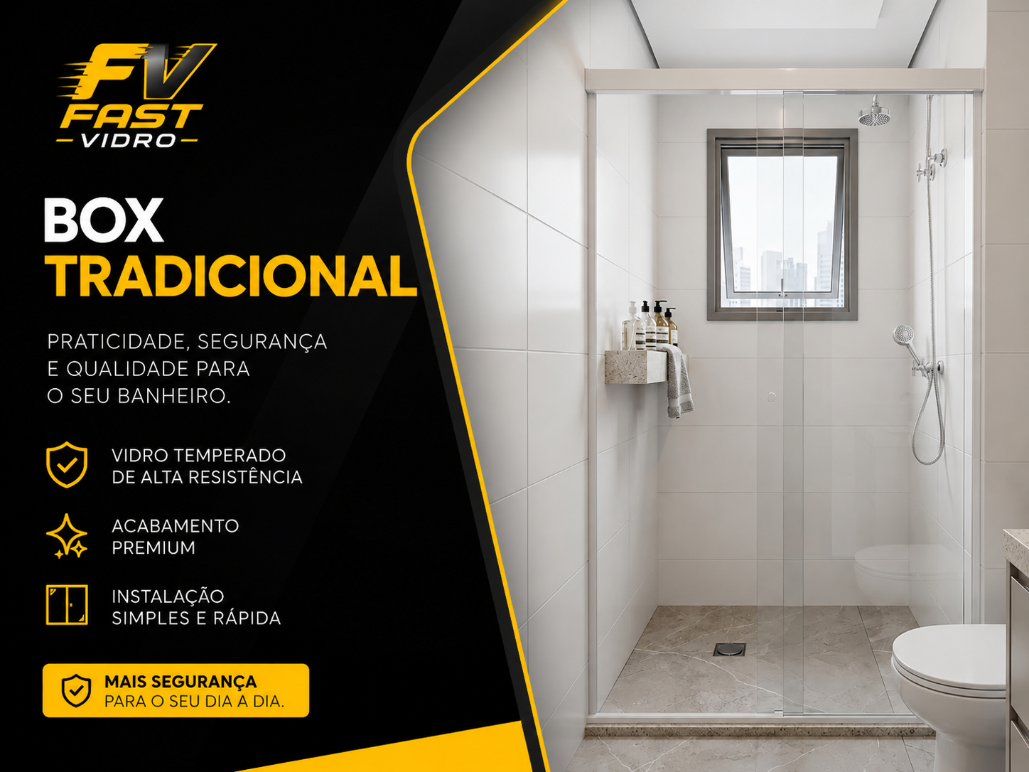 Box Tradicional Incolor instalado em Brooklin — projeto Fast Vidro 1